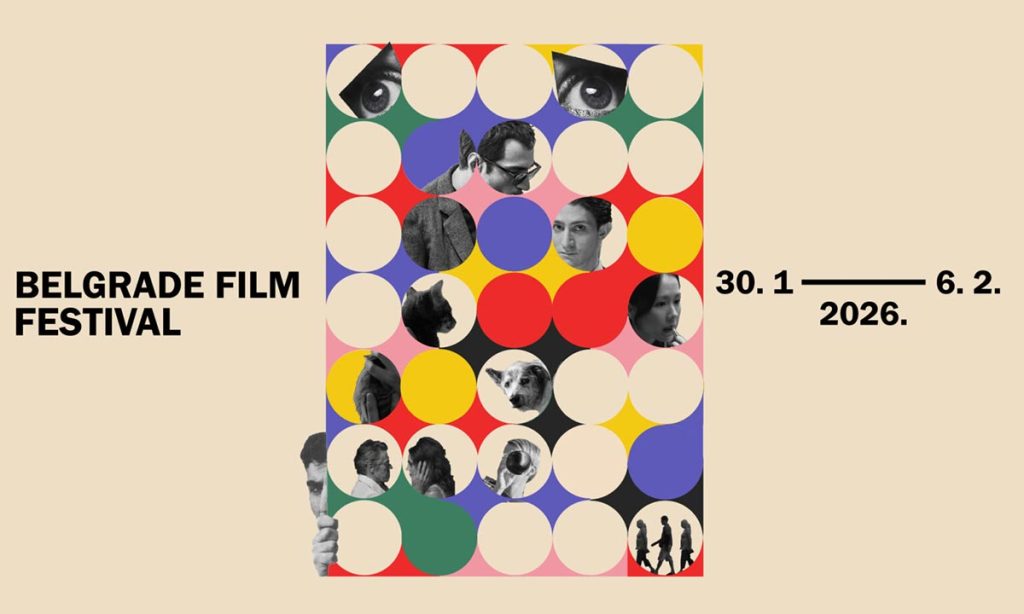 Poster „Belgrade Film Festival“ sa šarenom mrežom krugova i kolažom filmskih kadrova; istaknuti datumi 30.1–6.2.2026.
